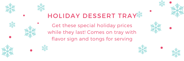 2020 Holiday Dessert Tray